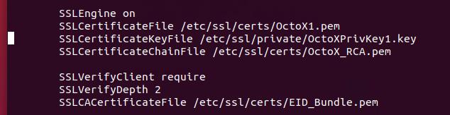 Lisama Apache1.conf failile järgmised read SSL sektsiooni: SSLVerifyClient require SSLVerifyDepth 2 SSLCACertificateFile /etc/ssl/certs/eid_bundle.
