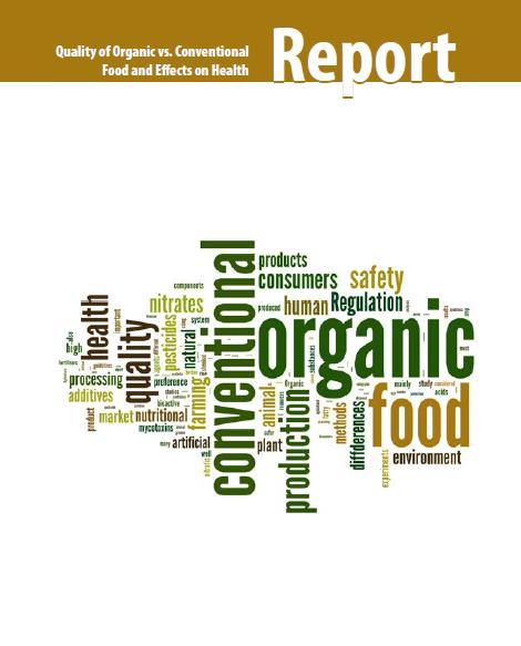 Kogumik: Mahe- ja tavatoidu kvaliteedi erinevused ning mõju tervisele (2011) Raport saadaval: www.