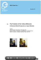 The Problem of the Yellow Milkmaid: A Business Model Perspective on Open Metadata.