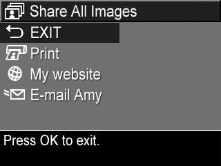 Kõikide piltide saatmine sihtkohtadesse 1. Lülitage kaamera sisse ning vajutage nuppu ning liikuge nuppudega HP Instant Share menüüsse. 2. Tõstke nupu abil esile Share All Images.