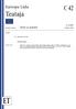 Euroopa Liidu C 42 Teataja Eestikeelne väljaanne Teave ja teatised 1. veebruar aastakäik Sisukord III Ettevalmistavad aktid KONTROLLIKODA 201