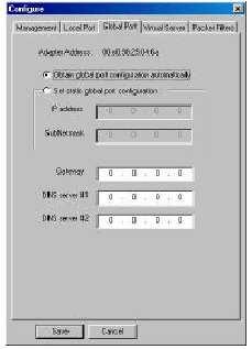 Globaalne port Siin sakil on globaalse pordi parameetrid. Pilt8: Globaalse pordi sakk Adapter Address (Adapteri aadress): Osade ISP-de puhul on vaja seade identifitseerida tema MAC aadressi kaudu.