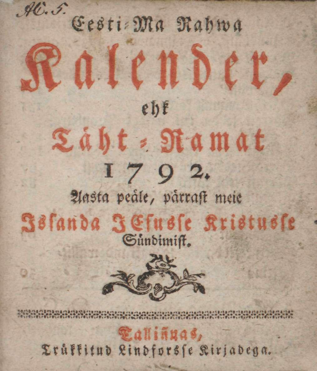 IS Eesti Ma Rabwa Kalender, ehk Taht-, Namat 1792.
