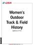 Women s Outdoor Track & Field History Updated as of 7/9/15 Women s Outdoor Track & Field Records cross country & Track & field Record Book