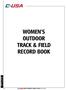 women s OUTDOOR Track & Field Record book Women s Outdoor Track & Field Records 40 cross country & Track & field Record Book