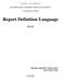 Report Definition Language